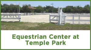 Equestrian Center at Temple Park
